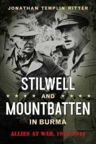 Stilwell and Mountbatten in Burma : Allies at War, 1943-1944 (American Military Studies)