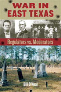 War in East Texas : Regulators vs. Moderators