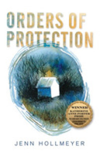Orders of Protection (Katherine Anne Porter Prize in Short Fiction)