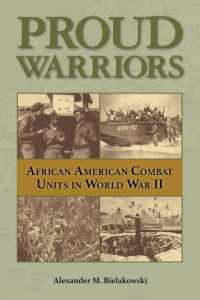 Proud Warriors Volume 6 : African American Combat Units in World War II (American Military Studies)