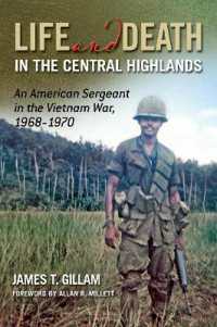 Life and Death in the Central Highlands Volume 5 : An American Sergeant in the Vietnam War, 1968-1970 (North Texas Military Biography and Memoir Series)