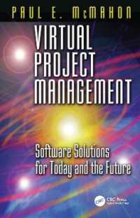 Virtual Project Management : Software Solutions for Today and the Future