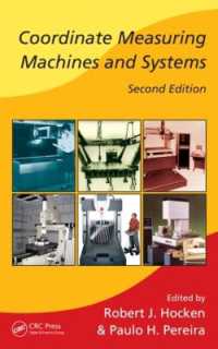 Coordinate Measuring Machines and Systems (Manufacturing Engineering and Materials Processing) （2ND）