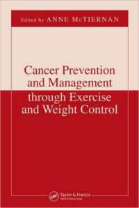 Cancer Prevention and Management through Exercise and Weight Control