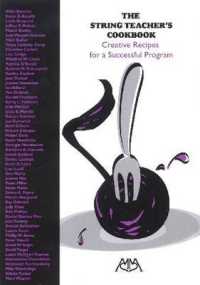 The String Teacher's Cookbook : Creative Recipes for a Successful Program