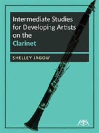 Intermediate Studies for Developing Artists on the Clarinet