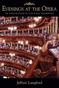 Evenings at the Opera : An Exploration of the Basic Repertoire (Amadeus)