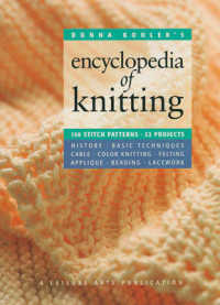 Donna Kooler's Encyclopedia of Knitting : 164 Stitch Patterns 22 Projects
