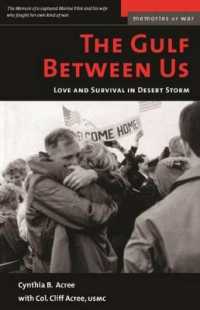 Gulf between Us the (M) : Love and Terror in Desert Storm