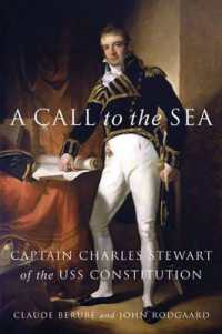 A Call to the Sea : Captain Charles Stewart of the USS Constitution