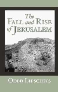 The Fall and Rise of Jerusalem : Judah under Babylonian Rule
