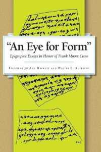 An Eye for Form' : Epigraphic Essays in Honor of Frank Moore Cross