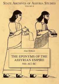 The Eponyms of the Assyrian Empire 910-612 BC (State Archives of Assyria Studies)