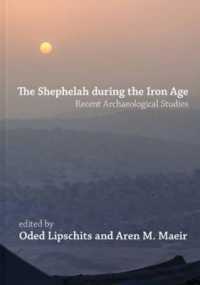The Shephelah during the Iron Age : Recent Archaeological Studies