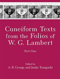 Cuneiform Texts from the Folios of W. G. Lambert, Part One (Mesopotamian Civilizations)