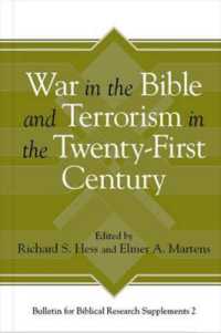 War in the Bible and Terrorism in the Twenty-First Century (Bulletin for Biblical Research Supplement)