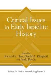 Critical Issues in Early Israelite History (Bulletin for Biblical Research Supplement)