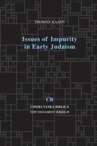 Issues of Impurity in Early Judaism (Coniectanea Biblica New Testament Series)