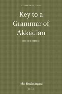 Key to a Grammar of Akkadian (Third Edition) (Harvard Semitic Studies)