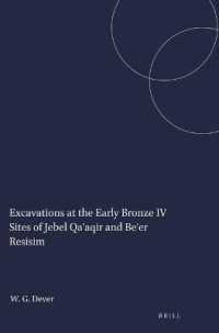 Excavations at the Early Bronze IV Sites of Jebel Qa'aqir and Be'er Resisim (Studies in the Archaeology and History of the Levant)
