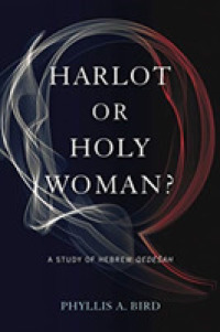 Harlot or Holy Woman? : A Study of Hebrew Qedešah