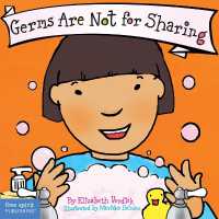 Germs Are Not for Sharing Board Book (Best Behavior®) （Board Book）