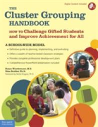 The Cluster Grouping Handbook: a Schoolwide Model : How to Challenge Gifted Students and Improve Achievement for All （Book with Digital Content）