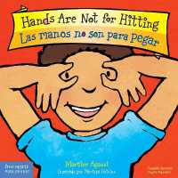 Hands Are Not for Hitting / Las manos no son para pegar Board Book (Best Behavior®) （Board Book）