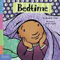 Bedtime (Toddler Tools® Board Books) （Board Book）