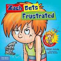 Zach Gets Frustrated (Zach Rules Series)