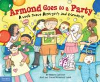 Armond Goes to a Party : A Book about Asperger's and Friendship