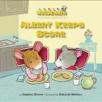Albert Keeps Score (Mouse Math)