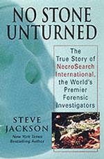 No Stone Unturned : The Story of Necrosearch International Investigators