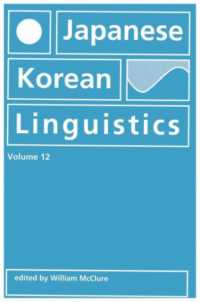 Japanese/Korean Linguistics, Volume 12 (Ctr for Study of Language & Information - Japanese/korean Linguistics Csli)