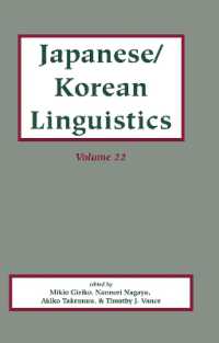 日本語／朝鮮語言語学　第22巻<br>Japanese/Korean Linguistics, Vol. 22 (Japanese/korean Linguistics)