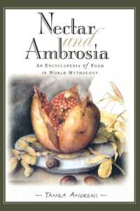 世界神話における食物：百科事典<br>Nectar and Ambrosia : An Encyclopedia of Food in World Mythology