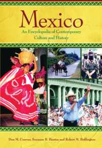 メキシコ：現代文化・歴史百科<br>Mexico : An Encyclopedia of Contemporary Culture and History