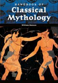 Handbook of Classical Mythology (World Mythology)