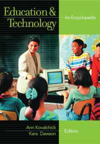 教育とテクノロジー百科事典（全２巻）<br>Education and Technology [2 volumes] : An Encyclopedia