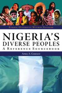 ナイジェリアの諸民族：参考資料集<br>Nigeria's Diverse Peoples : A Reference Sourcebook (Ethnic Diversity within Nations)