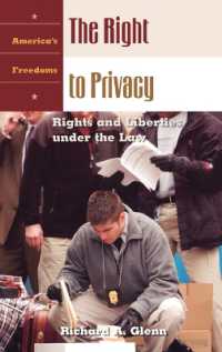 The Right to Privacy : Rights and Liberties under the Law (America's Freedoms)