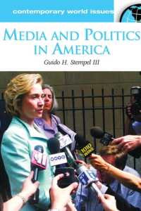 Media and Politics in America : A Reference Handbook (Contemporary World Issues)