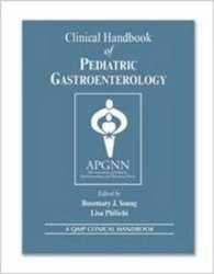 Clinical Handbook of Pediatric Gastroenterology （1 POC）
