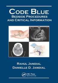 Code Blue : Bedside Procedures and Critical Information