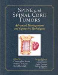 Spine and Spinal Cord Tumors : Advanced Management and Operative Techniques （1 HAR/DVD）