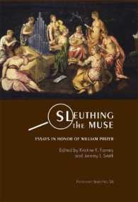 Sleuthing the Muse : Essays in Honor of William F. Prizer (Festschrift Series)
