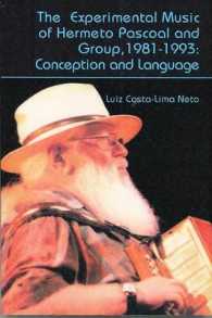 Experimental Music of Hermeto Pascoal and Group, 1981-1993 : Conception and Language (Lives in Music) -- Paperback / softback