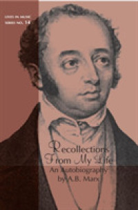 Recollections from My Life : An Autobiography (Lives in Music) （TRA）