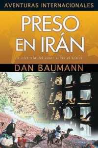 Preso En Iran (Aventuras Internacionales)