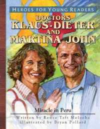 Klaus-Dieter and Martina John : Miracle in Peru